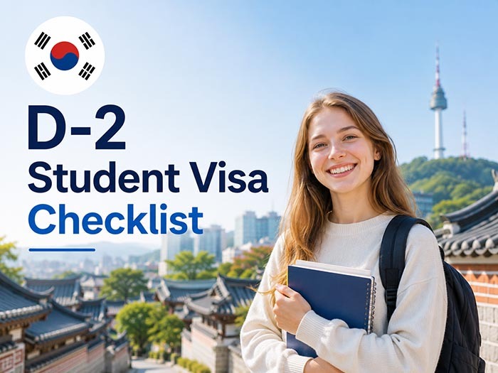 D-2 Student Visa Checklist: All Documents You Need 1 D-2 Student Visa Checklist