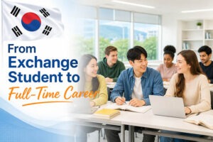 exchange student to career pathway south korea
